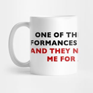 Worst Performance Mug